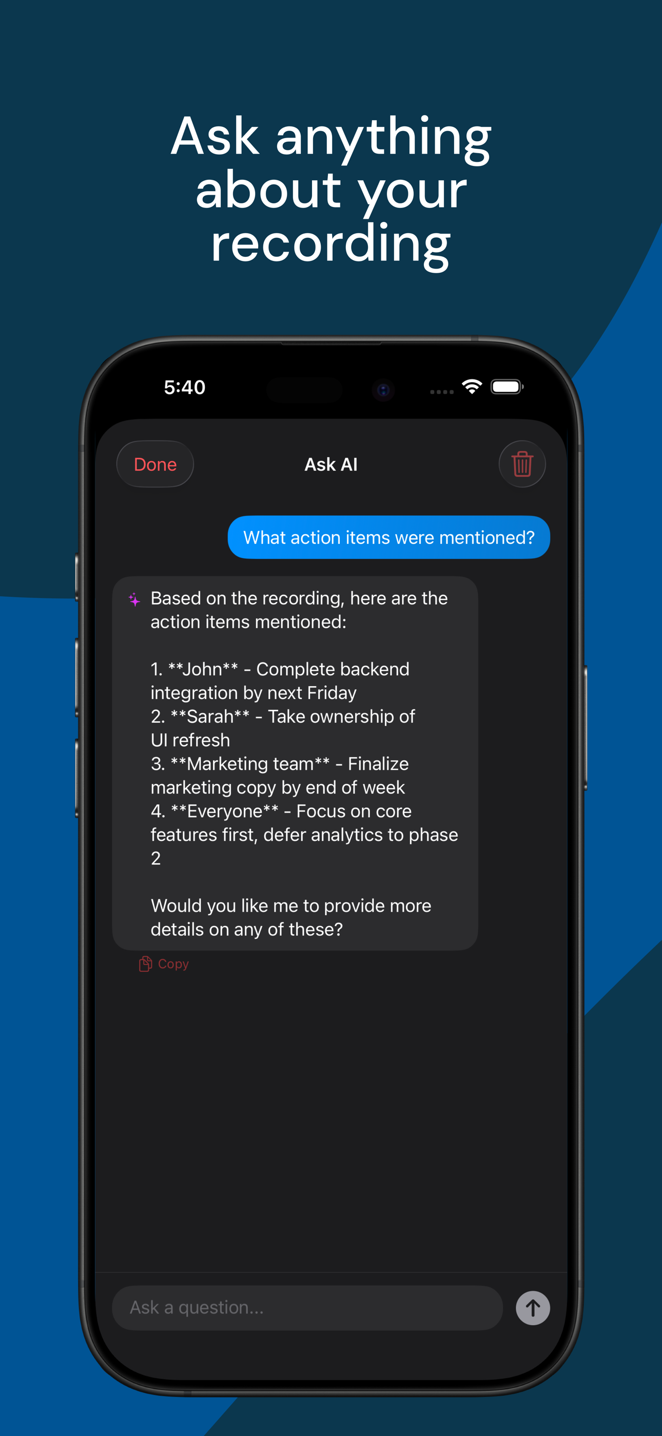 Ask anything about your recording